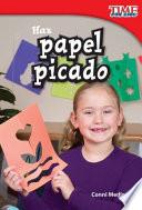 Libro Haz papel picado (Make Papel Picado) (Spanish Version)