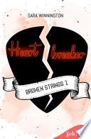 Heartbreaker (Broken Strings 1)