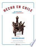 Hecho en Chile (Nueva edición)