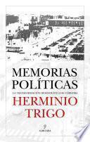 Libro Herminio Trigo. Memorias políticas