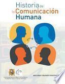 Historia de La Comunicacion Humana