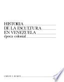 Historia de la escultura en Venezuela