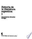 Historia de la literatura argentina: Las primeras décadas del siglo