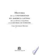 Historia de la universidad en América Latina