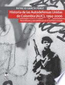 Libro Historia de las Autodefensas Unidas de Colombia (AUC) (1994-2006)