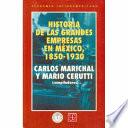 Libro Historia de las grandes empresas en México, 1850-1930