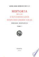 Historia de las universidades hispanoamericanas