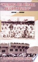 Historia del béisbol de Compostela