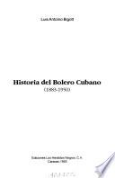 Historia del bolero cubano, 1883-1950