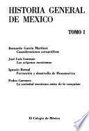 Historia general de México: García Martínez, B. Consideraciones corográficas