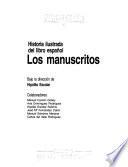 Historia ilustrada del libro español: Los manuscritos