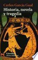 Libro Historia, novela y tragedia