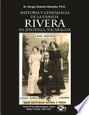 Historia y Genealogia de la Familia Rivera