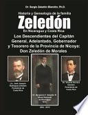 Historia y Genealogia de la Familia Zeledon en Nicaragua y Costa Rica