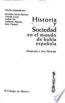 Historia y sociedad en el mundo de habla española