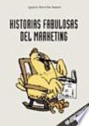 Libro Historias fabulosas del marketing