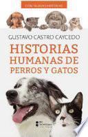 Libro Historias humanas perros y gatos