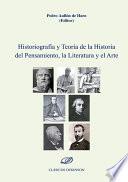 Historiografía y Teoría de la Historia del Pensamiento, la Literatura y el Arte