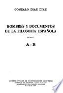 Hombres y documentos de la filosofía española: A-B