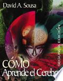 Libro How the Brain Learns/Como Aprende el Cerebro
