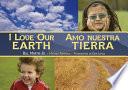 Libro I Love Our Earth / Amo Nuestra Tierra