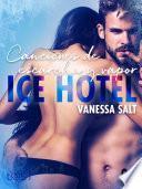Libro Ice Hotel 4: Canciones de escarcha y vapor