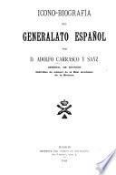 Icono-biografía del generalato español