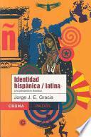 Libro Identidad hispánica/latina