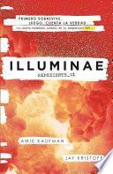 Libro ILLUMINAE. EXPEDIENTE_01 (ILLUMINAE 1)