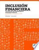 Inclusión financiera y el costo del uso de instrumentos financieros formales