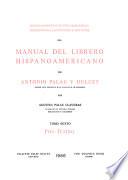 Indice alfabético de títulos-materias, correcciones, conexiones y adiciones del Manual del librero hispanoamericano de Antonio Palau y Dulcet