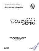 Indice de revistas cerradas de la Facultad de Filosofía y Letras, U.N.C.