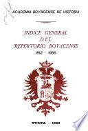 Indice general del Repertorio boyacense, 1912-1986