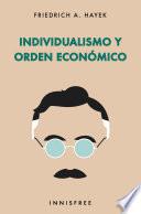 Libro Individualismo y orden económico