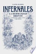 Infernales. La hermandad Brontë