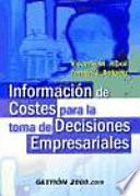 Libro Información de costes para la toma de decisiones empresariales