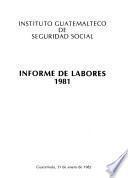 Informe anual de labores - Instituto Guatemalteco de Seguridad Social