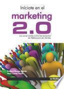 Libro Iníciate en el Marketing 2.0