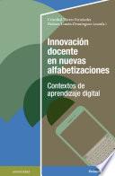 Libro Innovación docente en nuevas alfabetizaciones