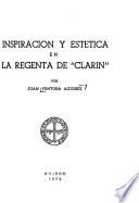Inspiración y estética en La regenta de Clarín.