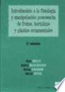 Libro Introducción a la fisiología y manipulación poscosecha de frutas, hortalizas y plantas ornamentales
