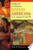 Libro Introducción a la literatura hispanoamericana