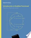 Libro Introducción al análisis funcional. Teoría y aplicaciones