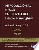 Libro Introducción al riesgo cardiovascular. Estudio Framingham