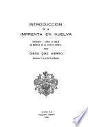 Introducción de la imprenta en Huelva