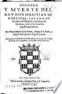 Iornada y muerte del Rey Don Sebastian de Portugal