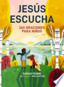 Libro Jesús escucha: 365 oraciones para niños