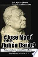 Jose Marti Versus Ruben Dario?