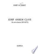 Josep Anselm Clavé i la seva època, 1824-1874