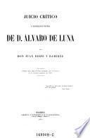 Juicio crítico y significación política de D. Álvaro de Luna